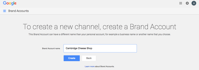 Naming your youtube brand account.png Naming your youtube brand account.png