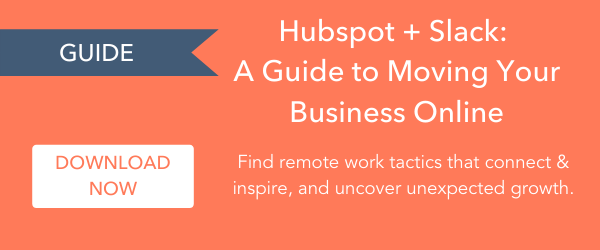 - Guide: Remote Sales & Marketing: A Guide to Moving Your Business Online Find remote work tactics that connect & inspire, and uncover unexpected growth > https://offers.hubspot.com/remote-sales-and-marketing