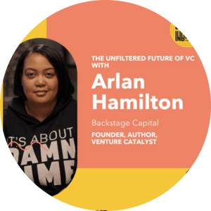 The Unfiltered Future of VC with Arlan Hamilton