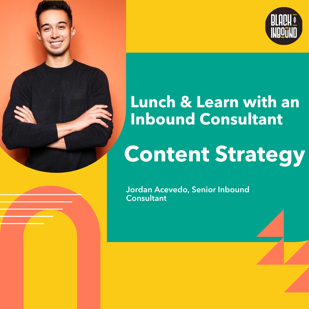 Lunch & Learn with an Inbound Consultant