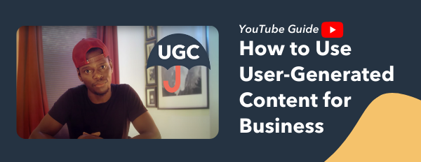 video banner for how to use ugc for your business