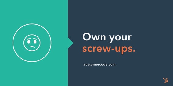customer-code-own-your-screwups.png