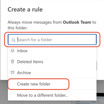 Microsoft Outlook “Create a rule” pop-up menu with a highlight on “Search for a folder” and “Create new folder.”