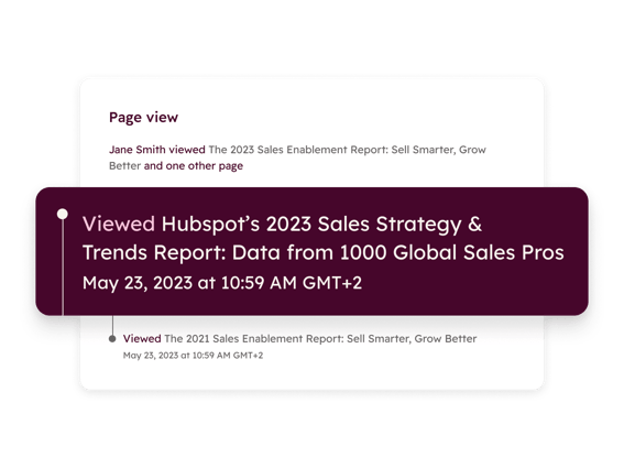 See what pages your prospects have viewed to inform next steps and touch points