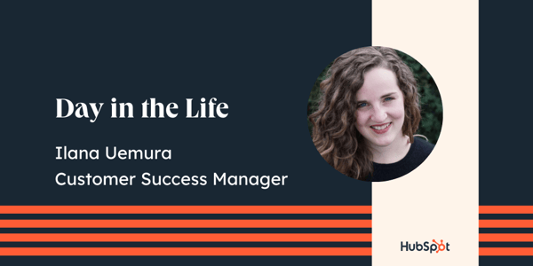 Ilana Uemera HubSpot Customer Success Manager