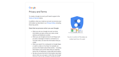 Google’s terms of service and privacy policy.