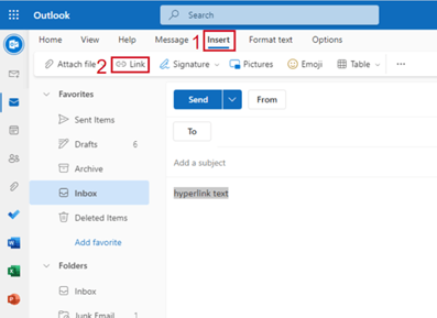 How to create a hyperlink in Outlook. 