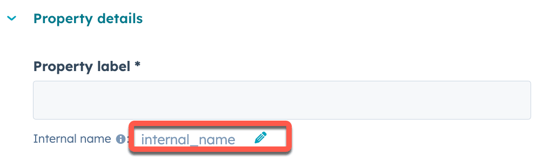 A screenshot of the 'Create email property' panel with the 'Internal name' text box highlighted. The internal name can be edited when creating a new email property. The internal name will be used with integrations.