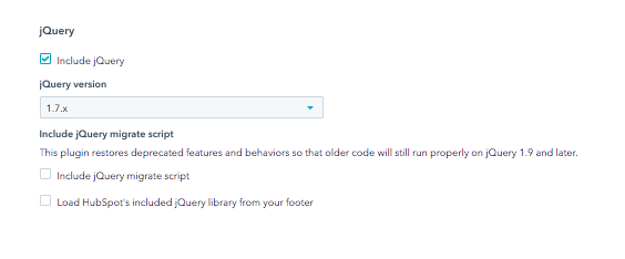 Uncheck Include JQuery in HubSpot's settings