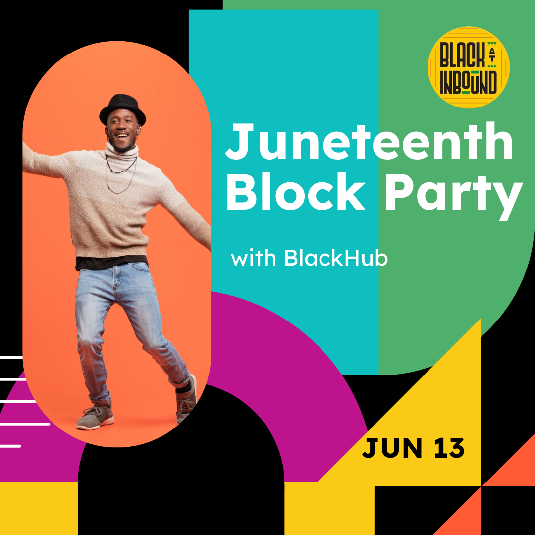 Juneteenth Block Party with BlackHub