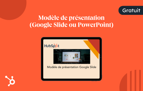 Modèle de présentation (Google Slide ou PowerPoint)