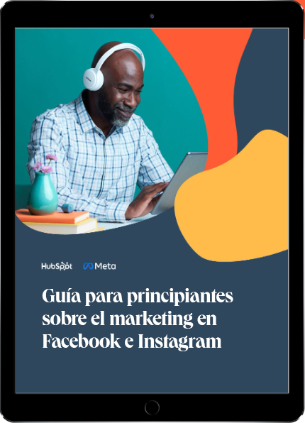 The Beginner’s Guide to Facebook & Instagram Marketing_ES