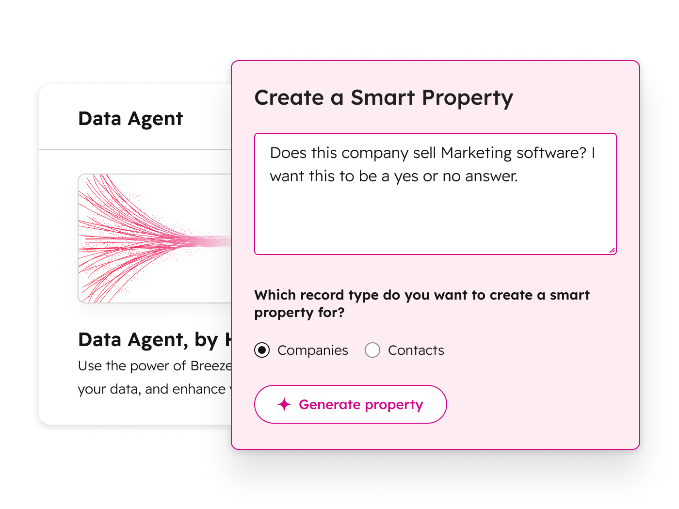 Breeze simplified user interface showing data agent Smart Properties