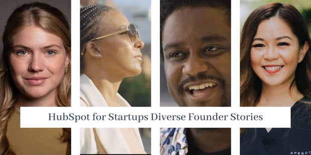 HubSpot for Startups Diverse Founder Stories
