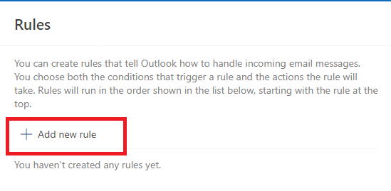 How to create a rule in Outlook: Add a new rule