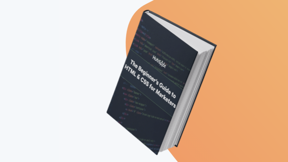 Beginngers guide to HTML and CSS for marketers