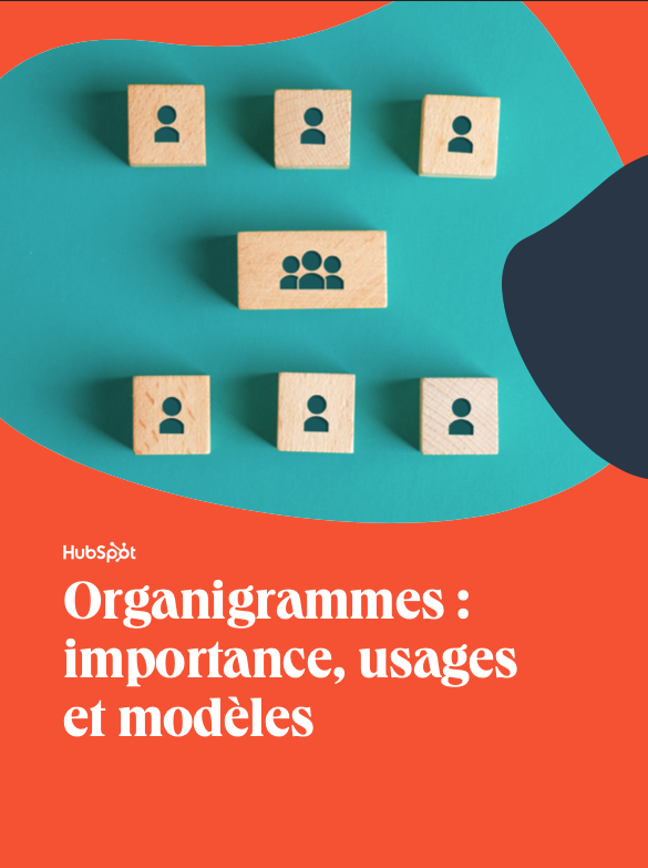 Organigrammes : importance, usages et modèles