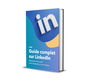 Guide complet LinkedIn