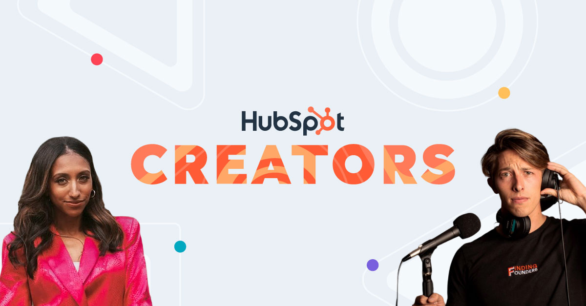 HubSpot Launches New HubSpot Creators Program to Invest Millions in Emerging Talent