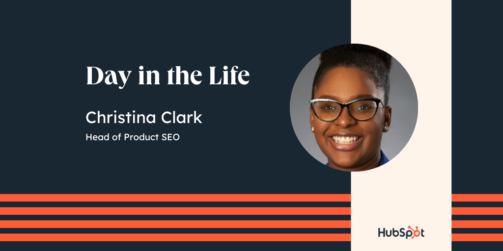 Day in the Life - Christina Clark, Head of Product SEO