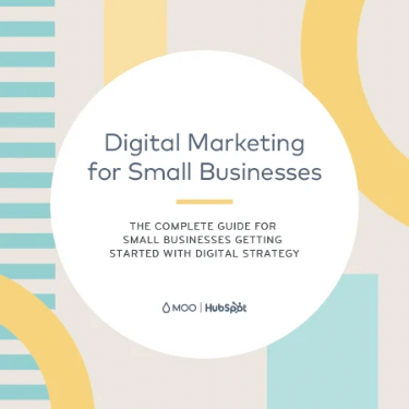 The Beginner's Guide to Digital Marketing for Small Businesses