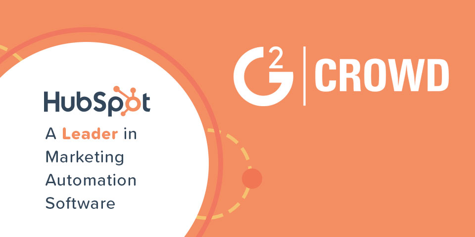 HubSpot Named a Leader in G2 Crowd Spring 2017 Marketing Automation Grid