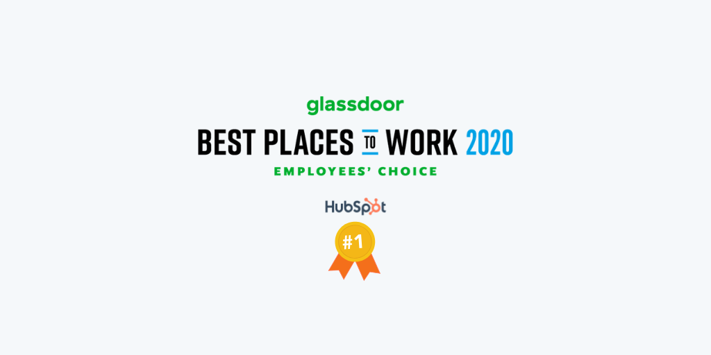 Hubspot Voted The 1 Best Place To Work In 2020 By Glassdoor Hubspot Voted The 1 Best Place To Work