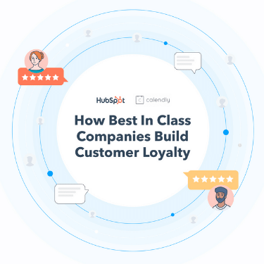 How Best In Class Companies Build Customer Loyalty