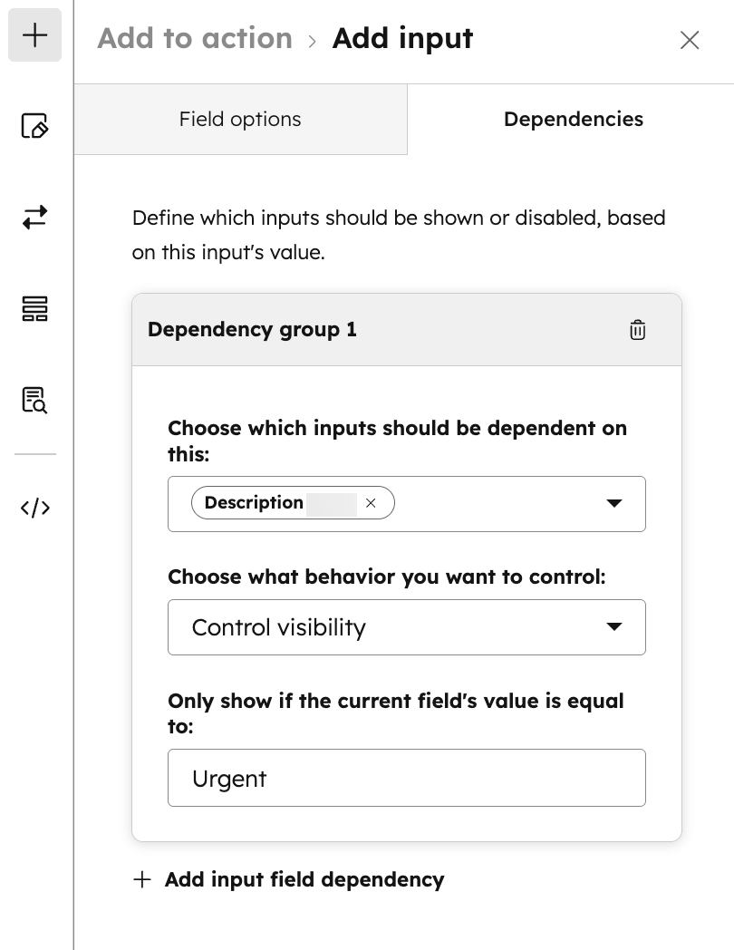 Set up input in custom workflow action builder with dependencies