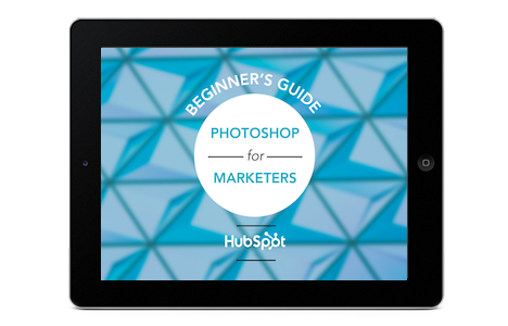 The Marketer's Guide to Photoshop