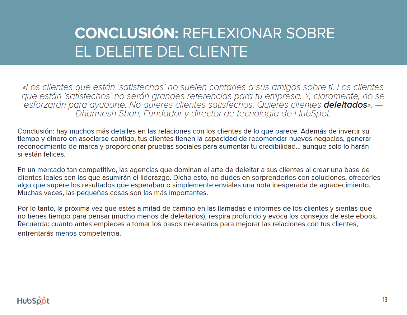 Cómo deleitar a tus clientes e incrementar la lealtad y felicidad