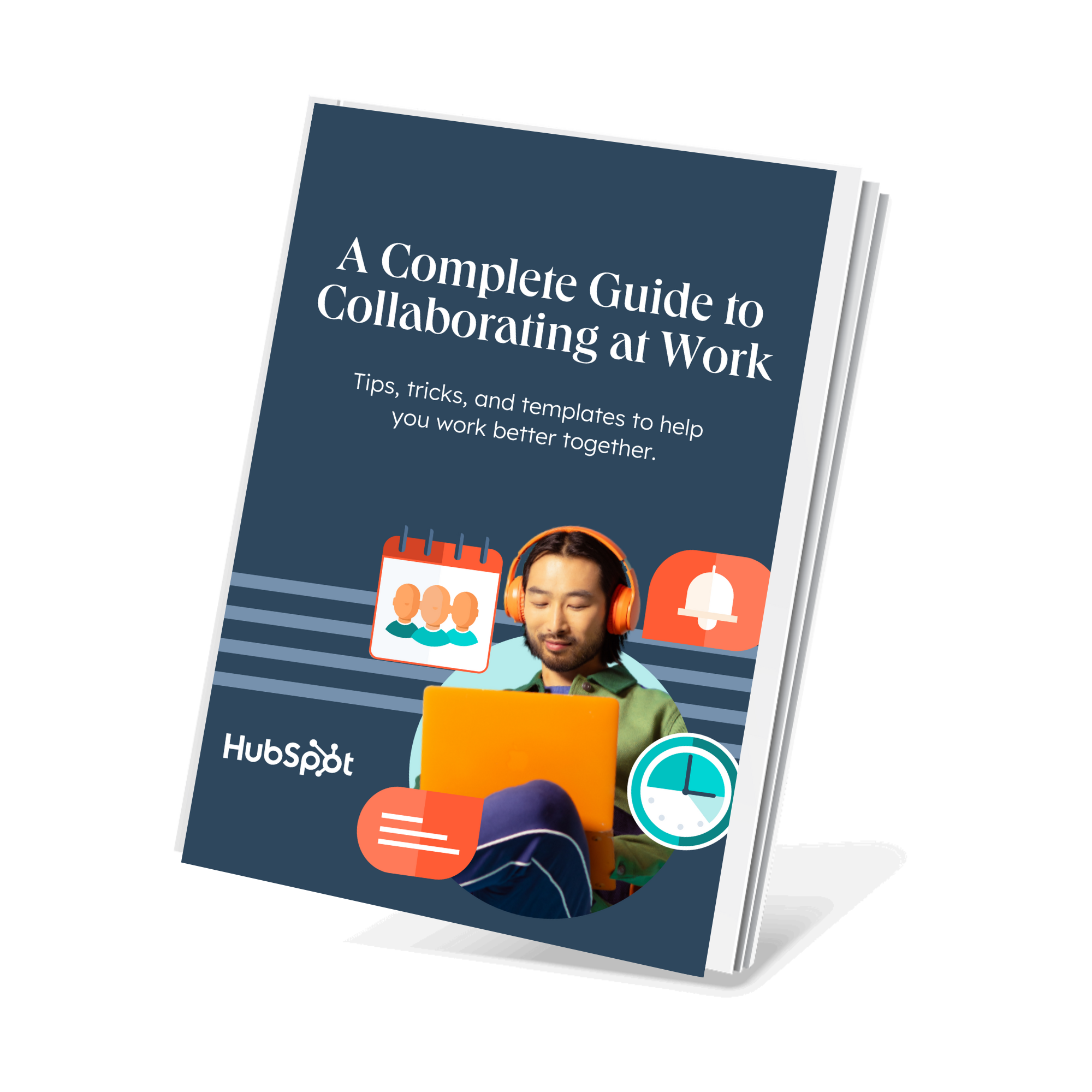 Complete Guide to Collaborating at Work [Download Now]