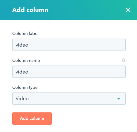HubDB add column modal showing video column type selected HubDB add column modal showing video column type selected
